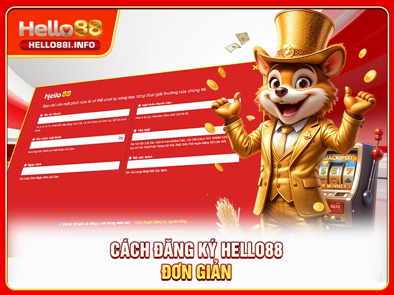 Cách đăng ký HELLO88 đơn giản