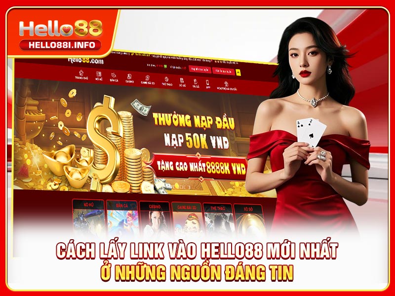 Cách lấy link vào HELLO88 mới nhất ở những nguồn đáng tin