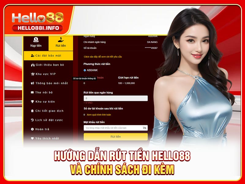 Hướng dẫn rút tiền HELLO88 và chính sách đi kèm